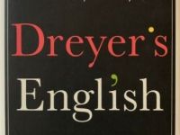 The Book For Wordsmiths: ‘Dreyer’s English’ by Benjamin Dreyer